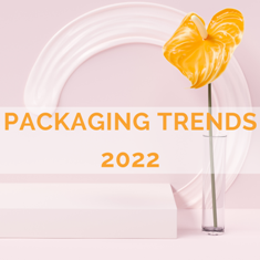 8 key packaging trends for 2022